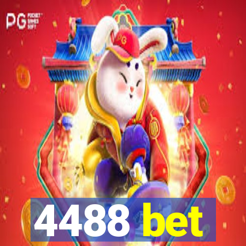 4488 bet